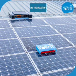 AX Solar Robot dans pv magazine France : un système autonome pour le nettoyage solaire C&I