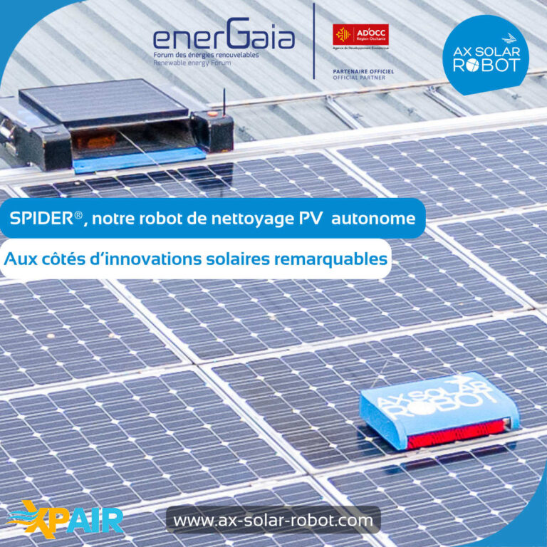 EnerGaïa 2025 : AX Solar Robot et SPIDER aux côtés de Tarka, Stykon et GSE aux Trophées de l’innovation